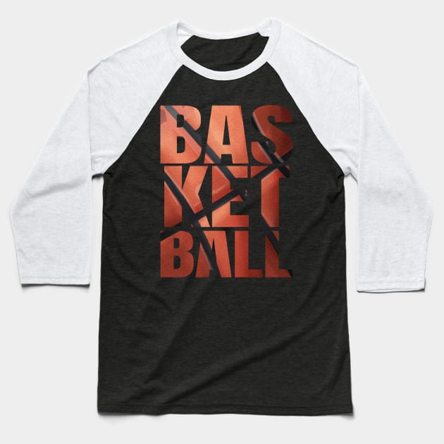 Basketball Letters With Ball As Background Baseball T-Shirt by SinBle